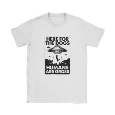 Here For The Dogs T-Shirt