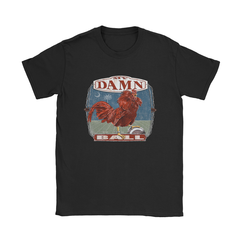 My Damn Ball T-Shirt