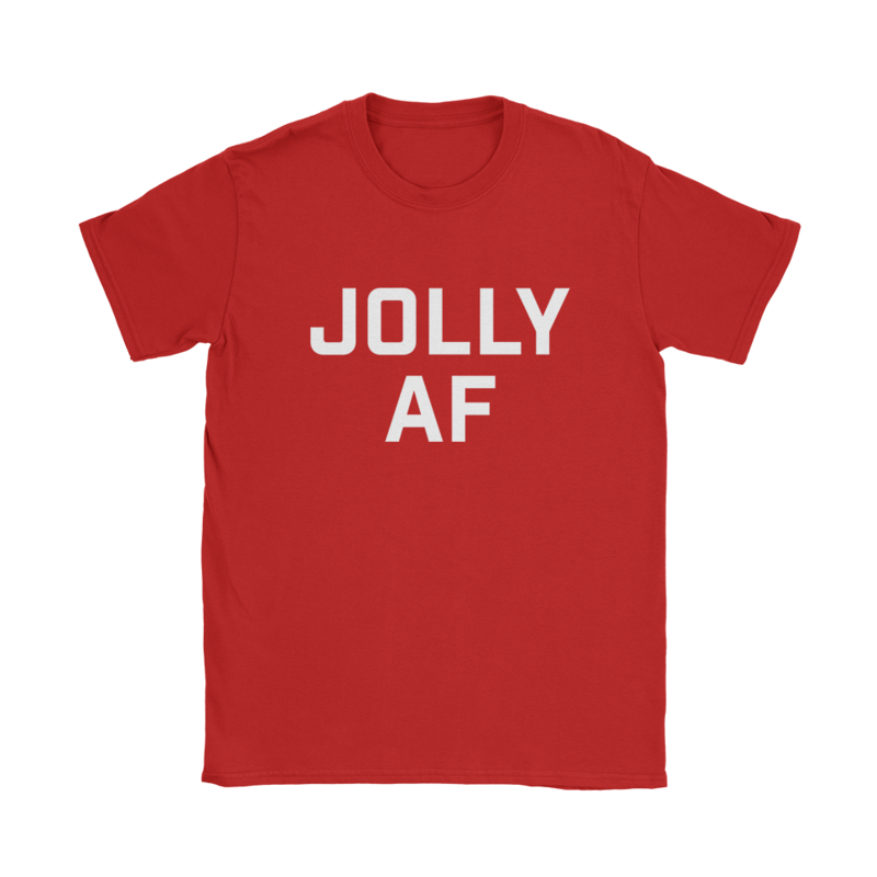 Jolly AF T-Shirt