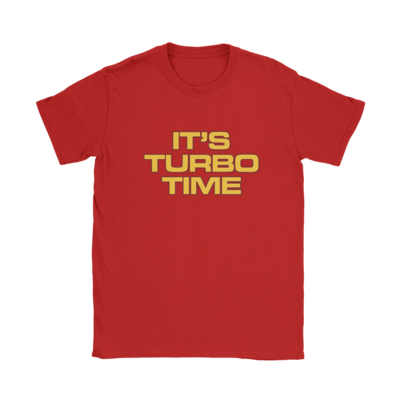 It's Turbo Time T-Shirt