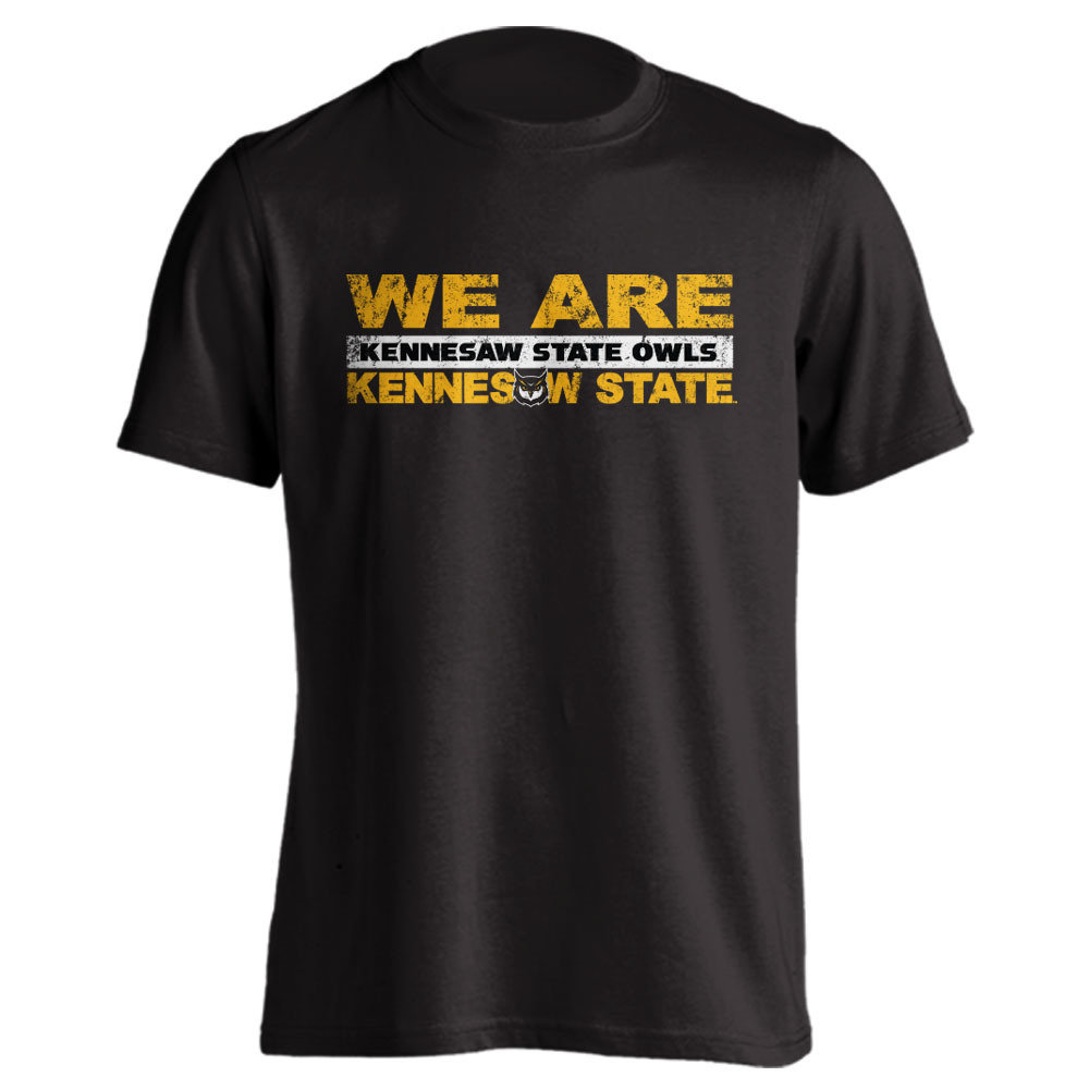 We are Kennesaw State T-Shirt