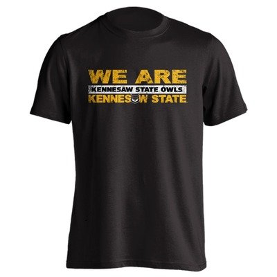 We are Kennesaw State T-Shirt