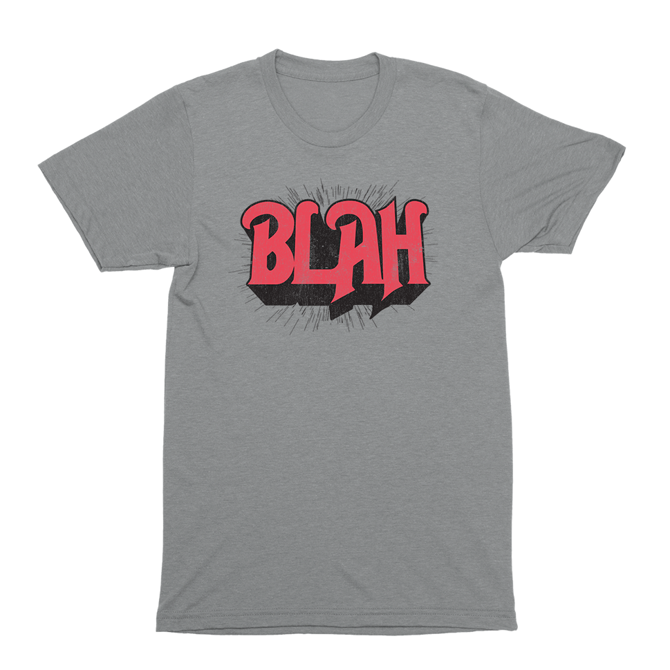 Blah T-Shirt
