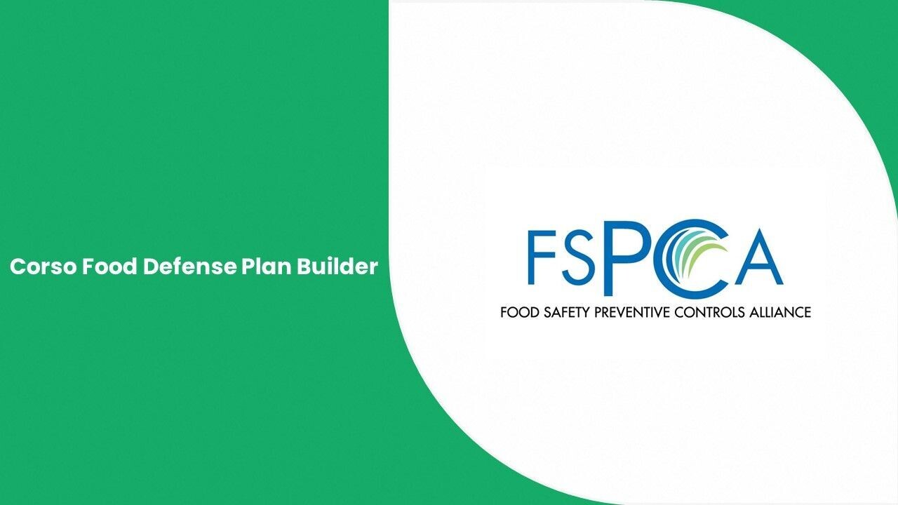 Corso Food Defense Plan Builder Corso Food Defense Plan Builder