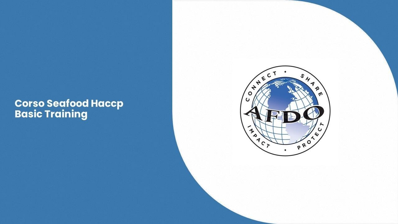 Corso Seafood Haccp Basic Training Corso Seafood Haccp Basic Training