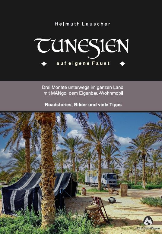 TUNESIEN - auf eigene Faust