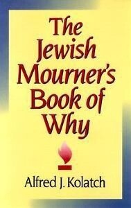 The Jewish Mourners Book of  Why