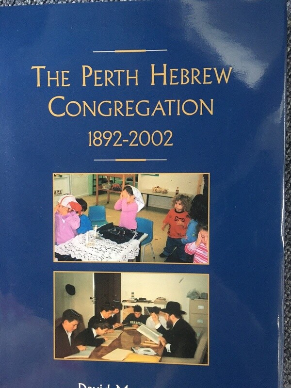 The Perth Hebrew Congregation 1892-2002