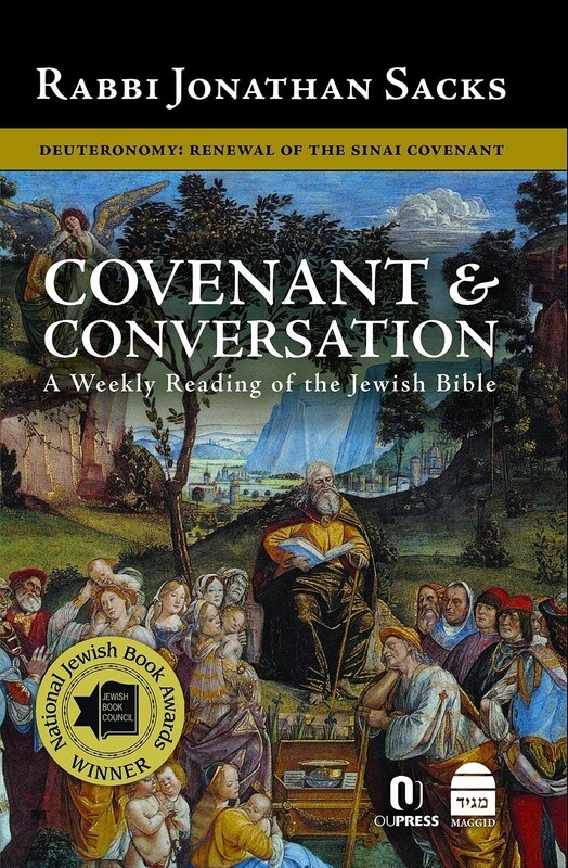 Covenant &amp; Conversation: Deuteronomy : Renewal Sinai Covenant Rabbi Sacks