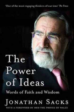 The Power of Ideas, Words of Faith &amp; Wisdom by Rabbi Sacks