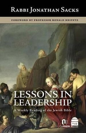 Lessons in Leadership - A Weekly Reading of the Jewish Bible