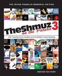 The Shmuz on the Parsha  vol 3