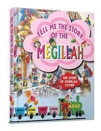 Tell Me the Story of the Megillah