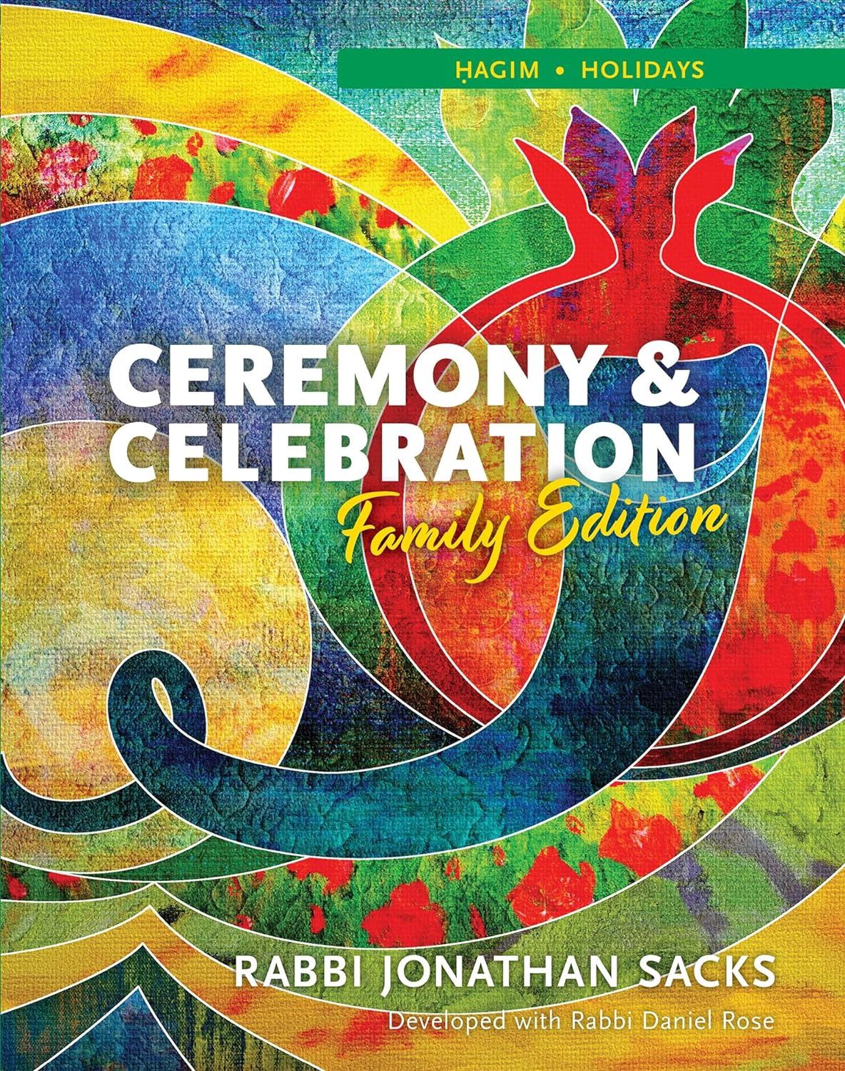 Ceremony &amp; Celebration Family Edition - Rabbi Sacks