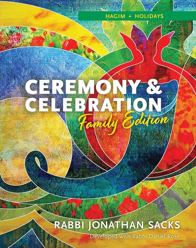 Ceremony &amp; Celebration Family Edition - Rabbi Sacks