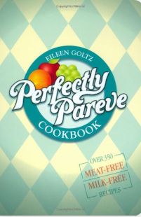 Perfectly Pareve by Eileen Goltz