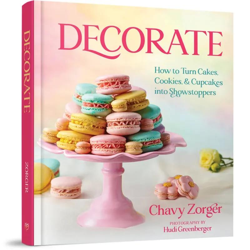 Decorate: How to turn cakes, cookies &amp; cupcakes into showstoppers