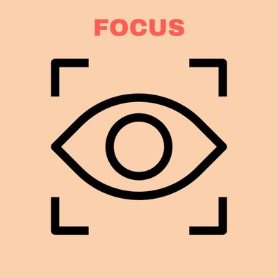 Focus