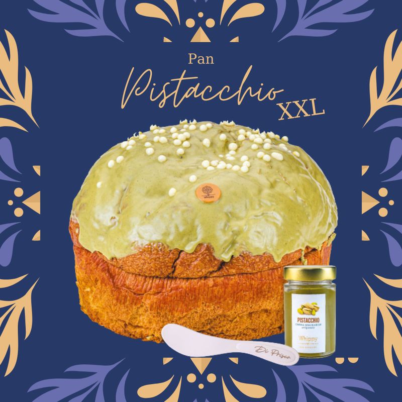 Pan Pistacchio XXL