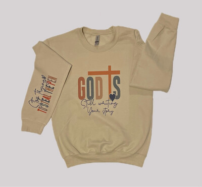 God Is Still Writing Your Story Unisex Crew  Neck