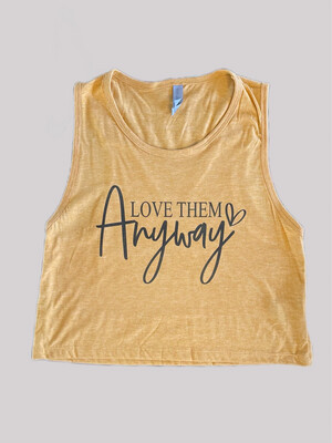 Love Them Anyway Festival Cut Loose Fit Cropped Tank