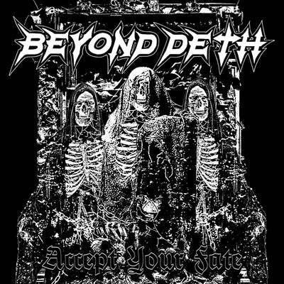 Beyond Deth - Accept Your Fate | Blackened Death / Thrash Metal CD