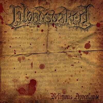 Bloodsoaked - Religious Apocalypse | Brutal Death Metal CD