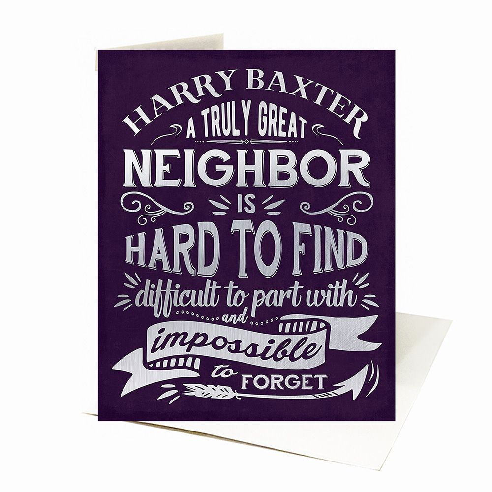 Truly Great Neighbor Typography Moving Away Card Gift for Neighbor C-2146