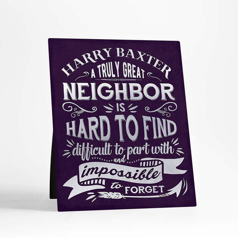 Truly Great Neighbor Typography Moving Away Desktop Plaque Gift for Neighbor D-2146