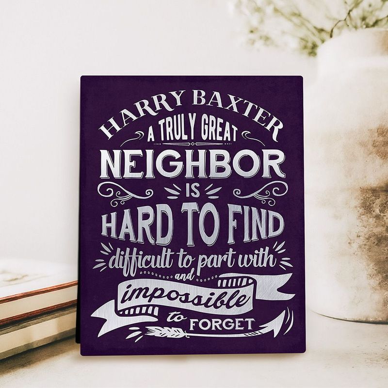 Truly Great Neighbor Typography Moving Away Desktop Plaque Gift for Neighbor D-2146