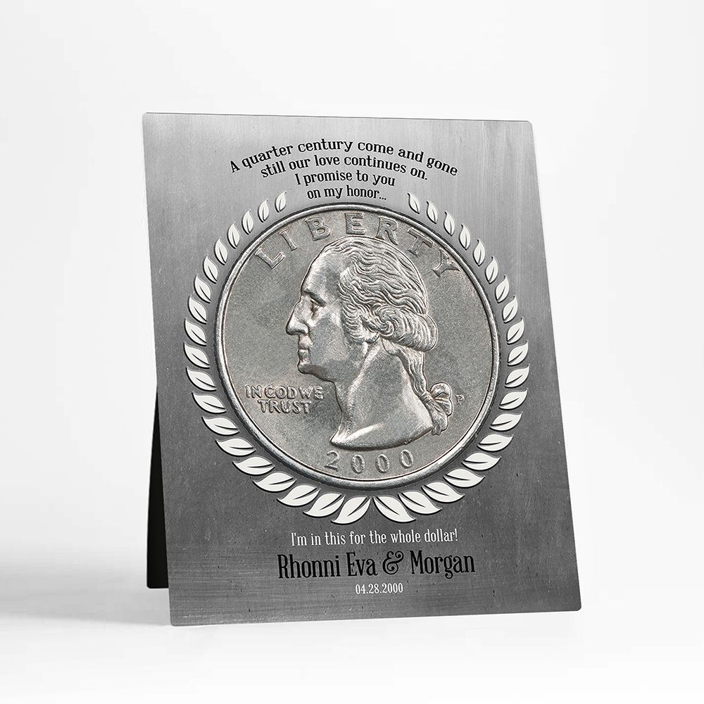 Tin Quarter of a Century Coin 25th Anniversary Desktop Plaque Gift for Family D-2142
