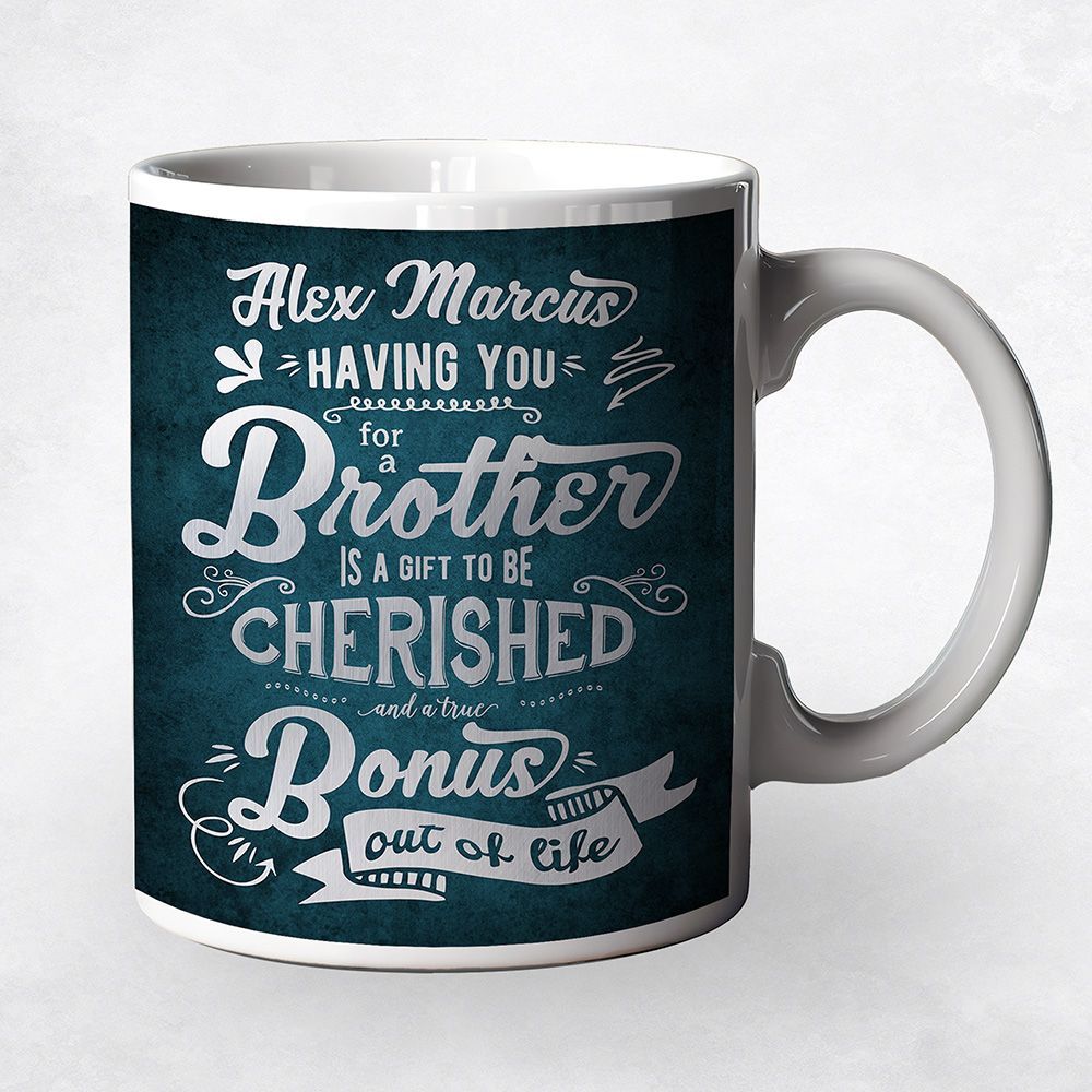 A Brother is a Bonus Out of Life Typography Birthday Coffee Mug Gift for Brother M-2148