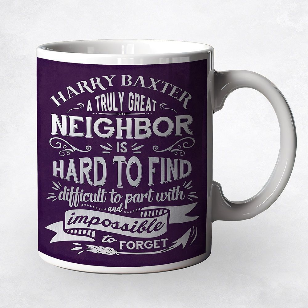 Truly Great Neighbor Typography Moving Away Coffee Mug Gift for Neighbor M-2146