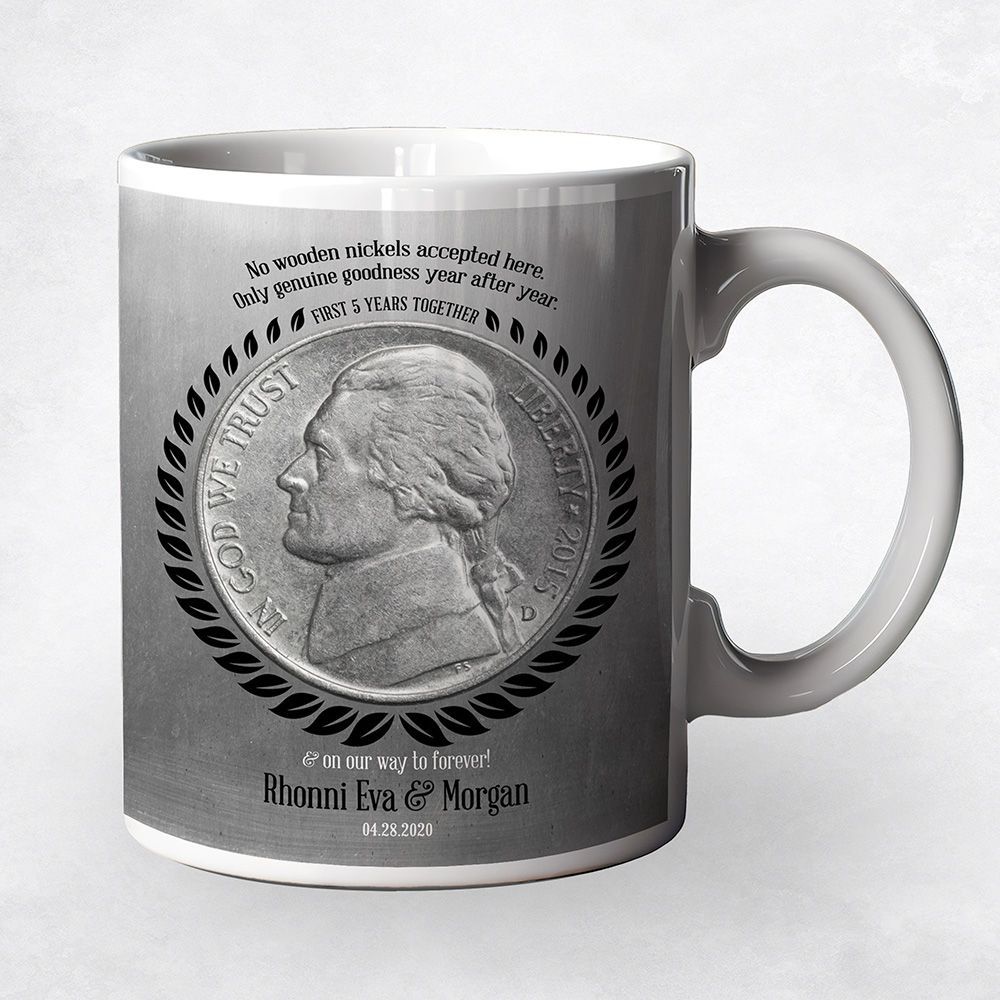 Tin No Wooden Nickels Coin 5 Year Anniversary Coffee Mug Gift for Couple M-2141