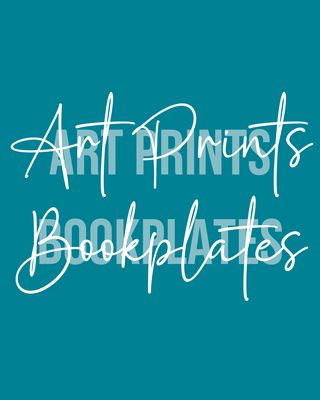 Art Prints, Bookplates