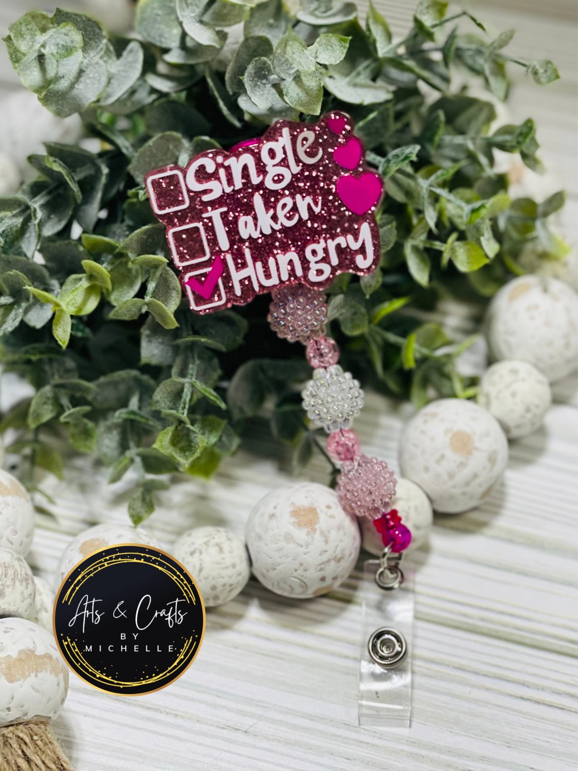 Single, Taken, Hungry - Badge Reel