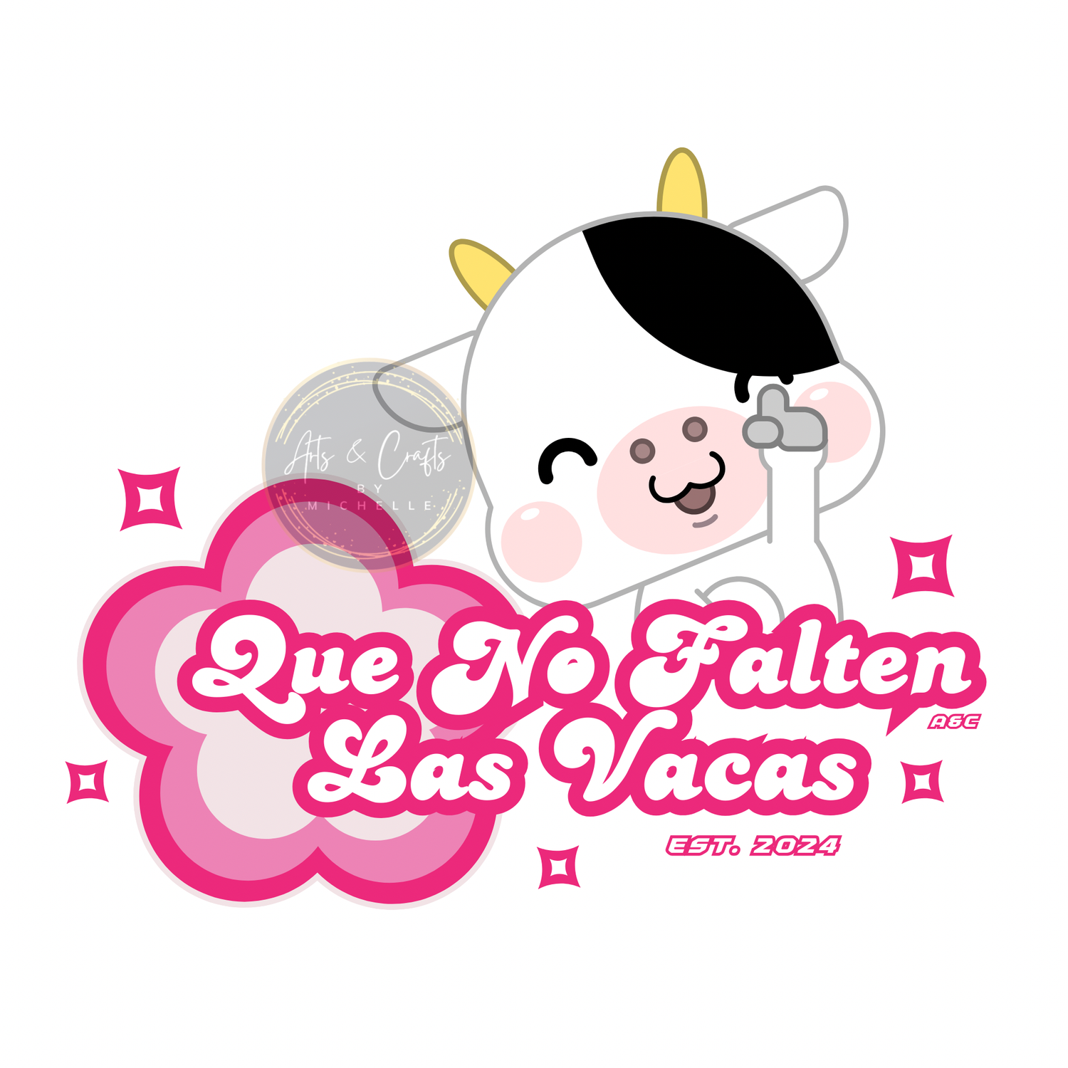 Que No Falten Las Vacas Digital File PNG