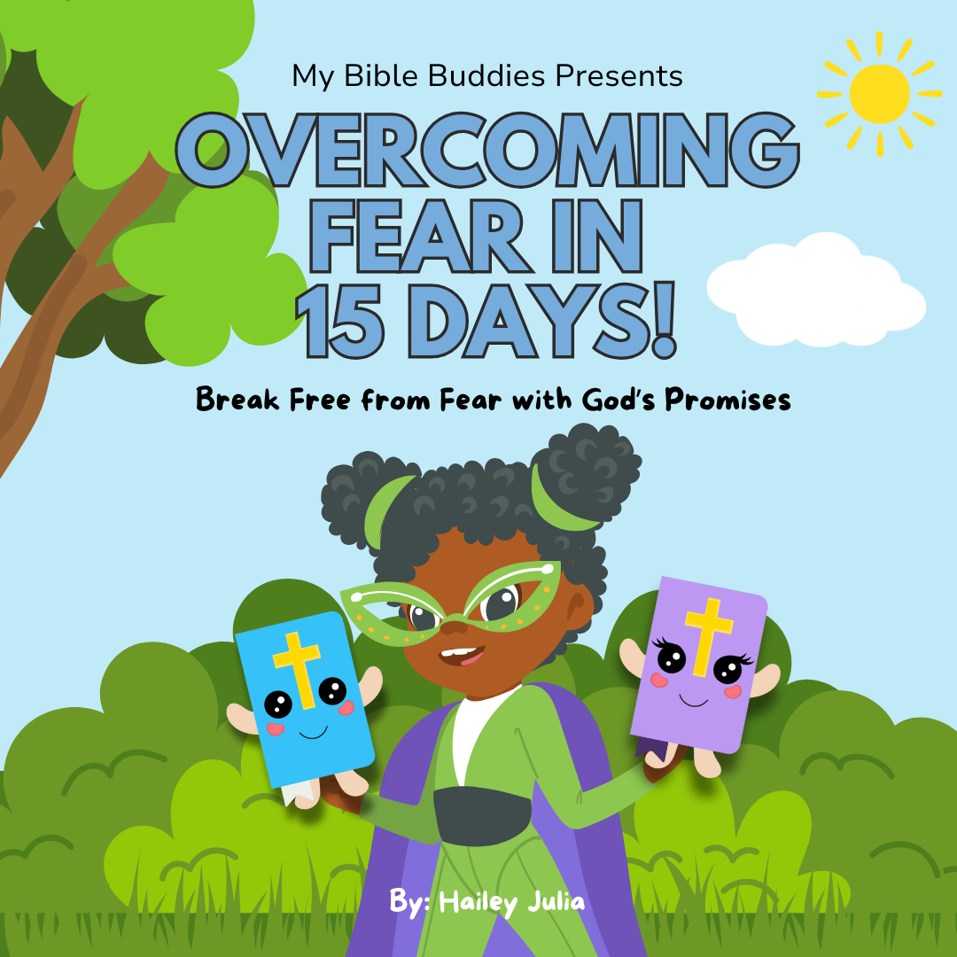 Overcoming Fear: A 15-Day E-Devotional