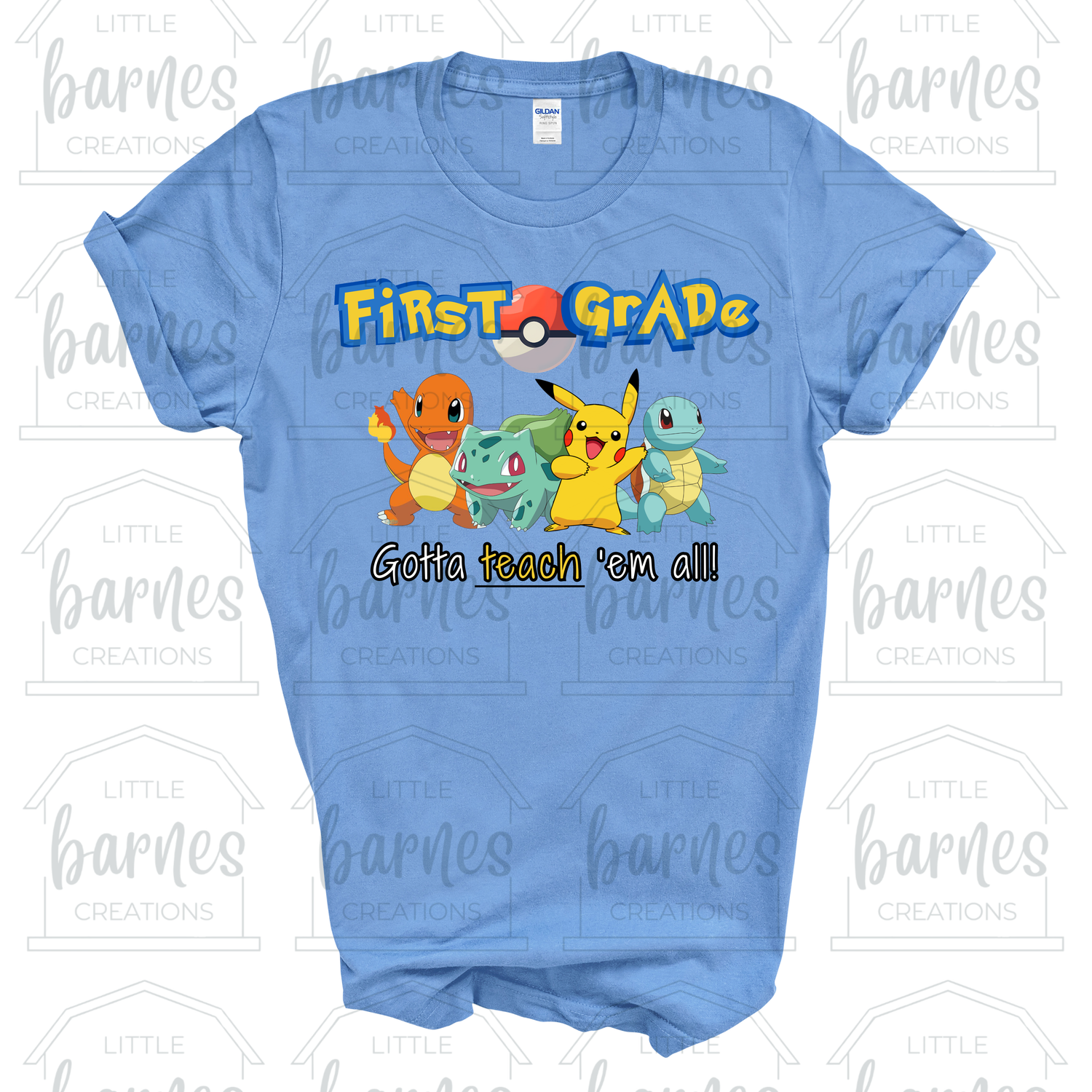 Gotta Teach 'Em All- Gildan Soft Style