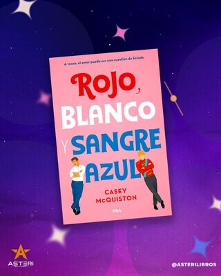 Rojo, Blanco y Sangre Azul