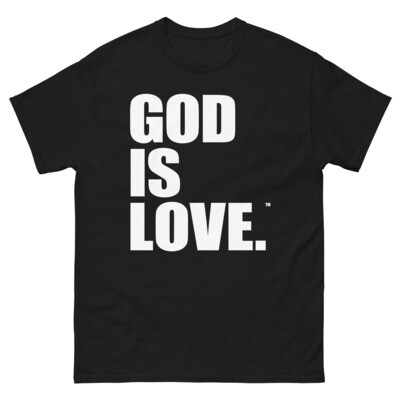 God Is Love - ADULT T-Shirt