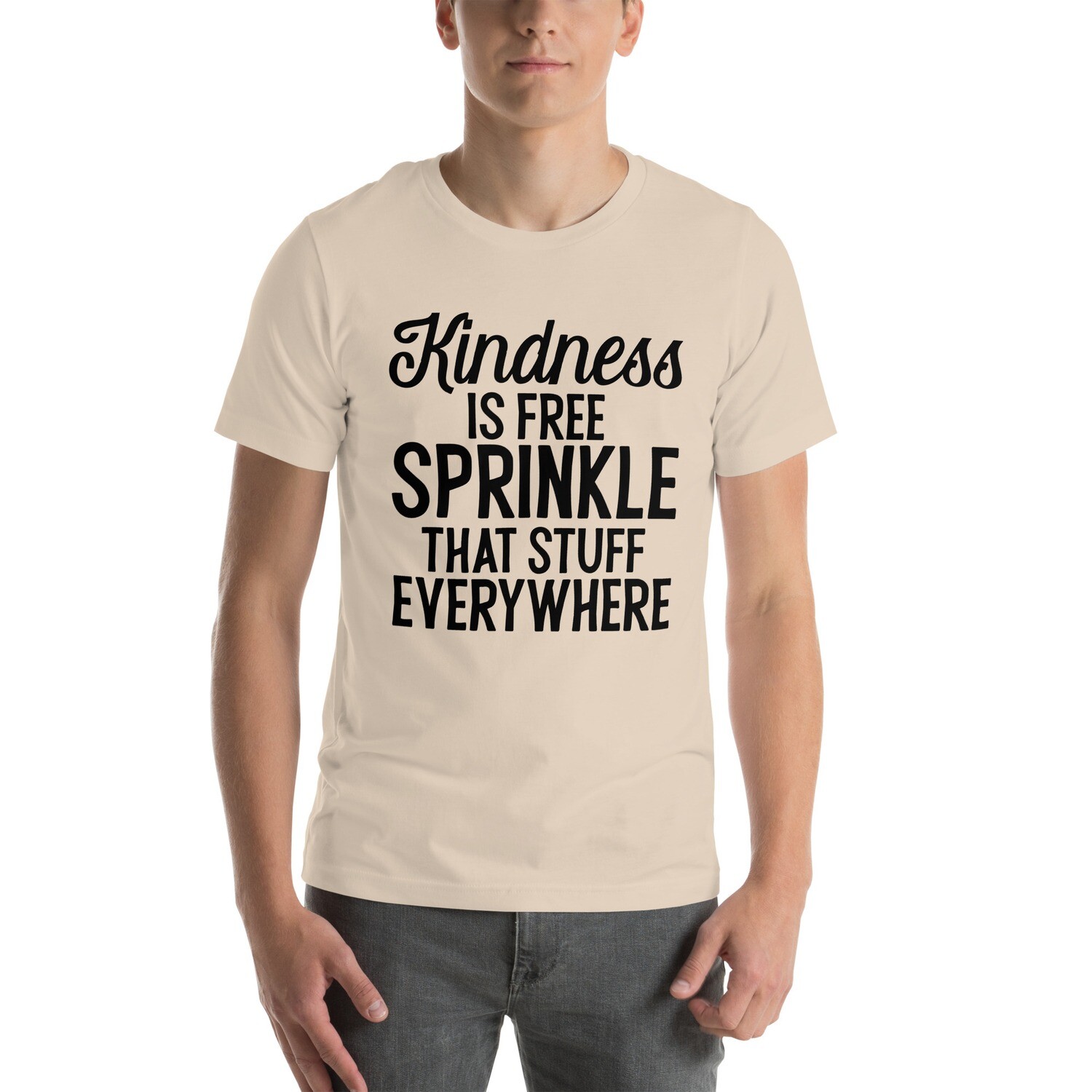 Kindness Is Free Sprinkle Everywhere t-shirt