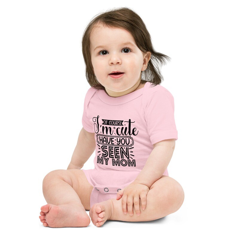 Of Course I&#39;m Cute Baby short sleeve one piece