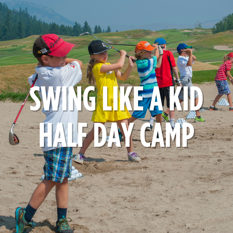 Swing Like A Kid - Half Day Golf Camp (2025)