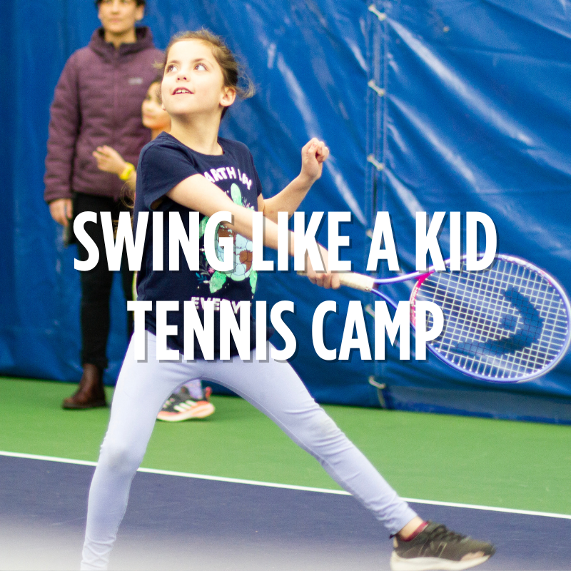Swing Like A Kid Tennis Camp (1 HR) Tennis ONLY (2025)