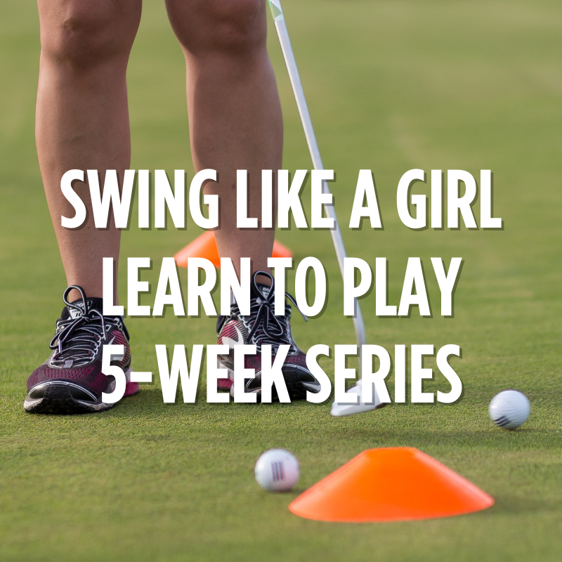 Swing Like A Girl: Learn to Play 5-Week Series (2025)