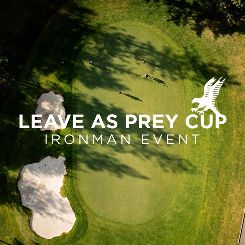 2025 Leave As Prey Cup (Ironman)