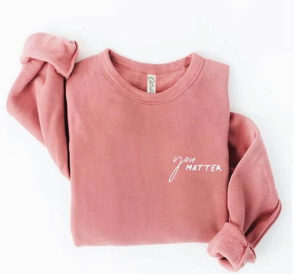 You Matter Crewneck