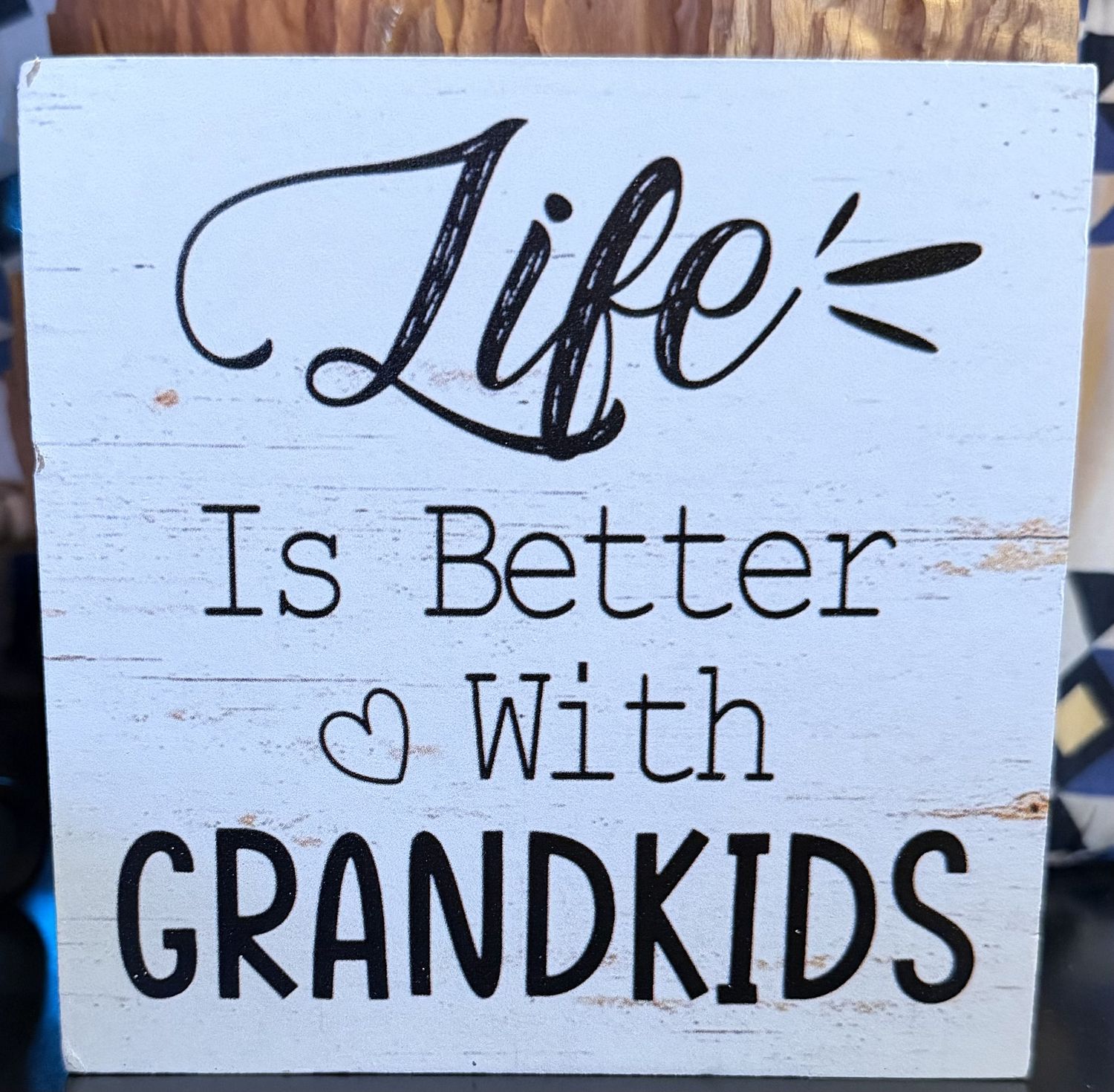 Life Is Better With Grandkids Wooden Farmhouse Sign