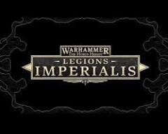The Horus Heresy Legions Imperialis